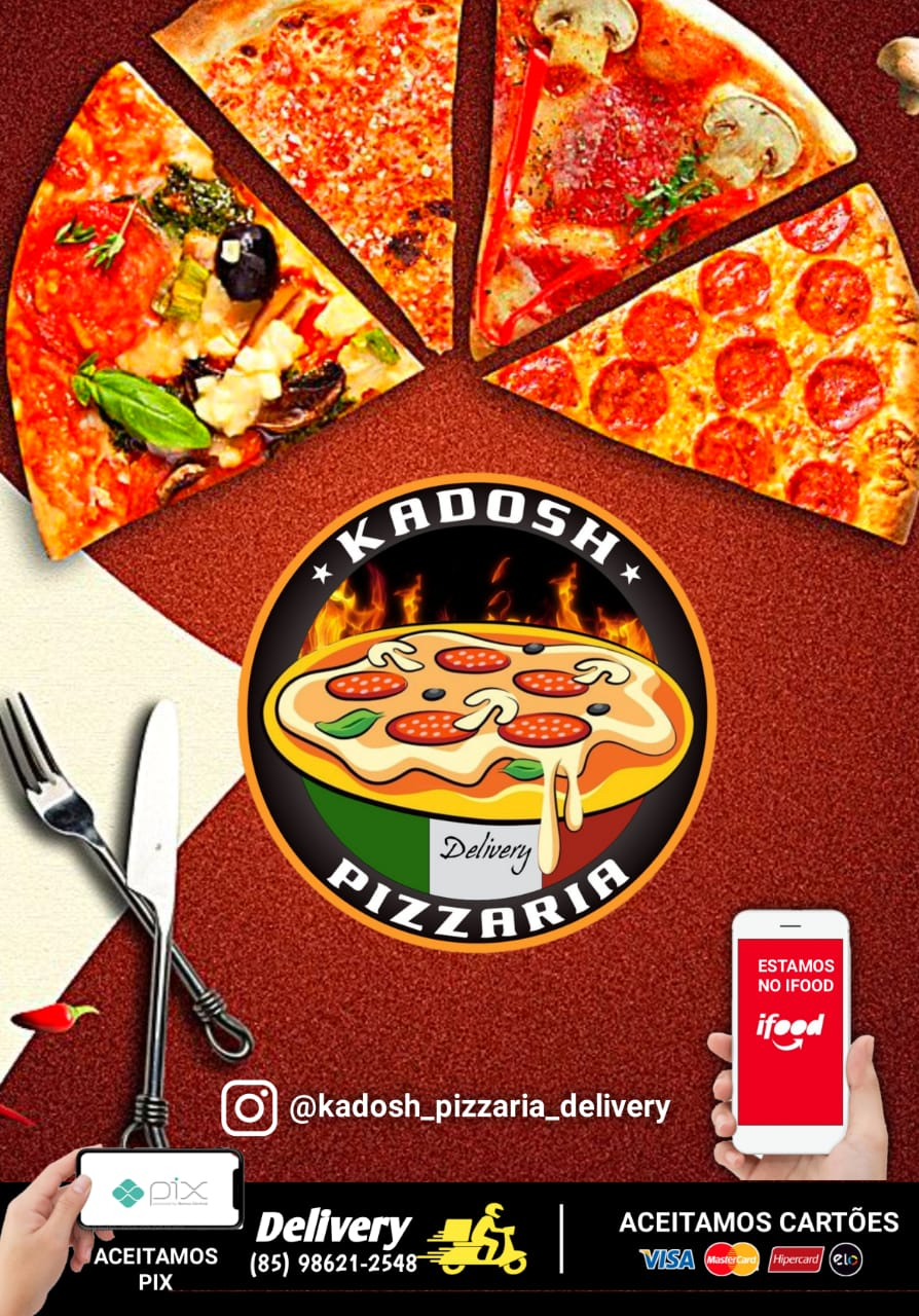 Kadosh Pizzaria/ Kadosh Lanches