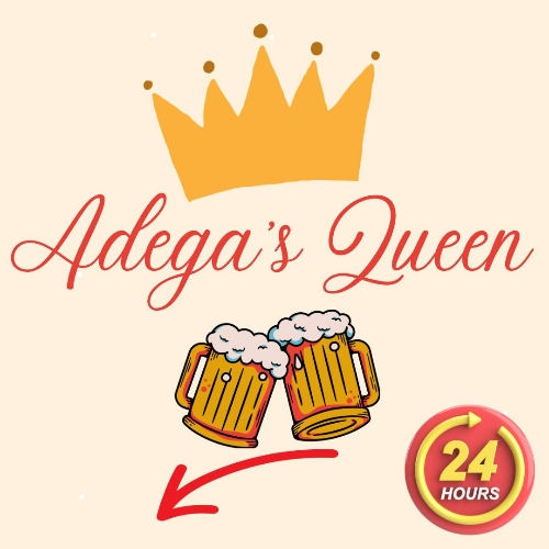 ADEGA'S QUEEN