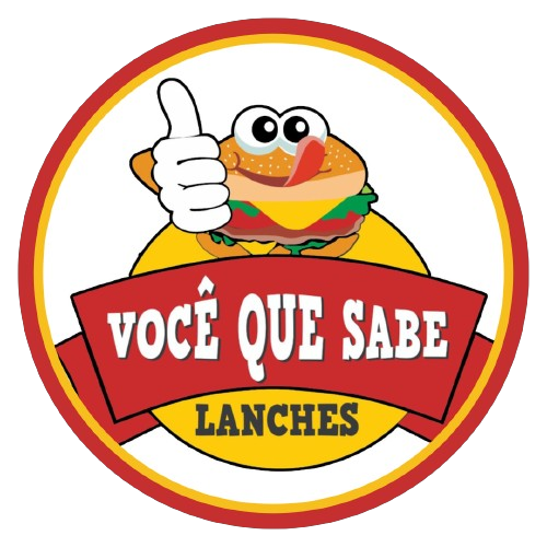 VOCÊ QUE SABE LANCHES