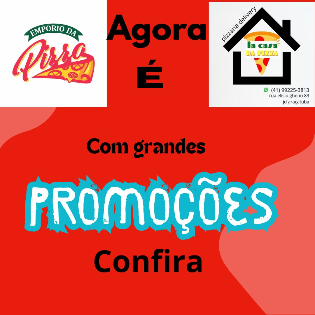 Empório Da Pizza/ La Casa da Pizza