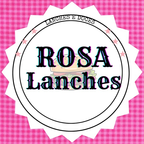 Rosa Lanches