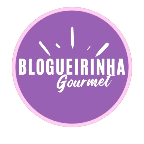 Blogueirinha Gourmet