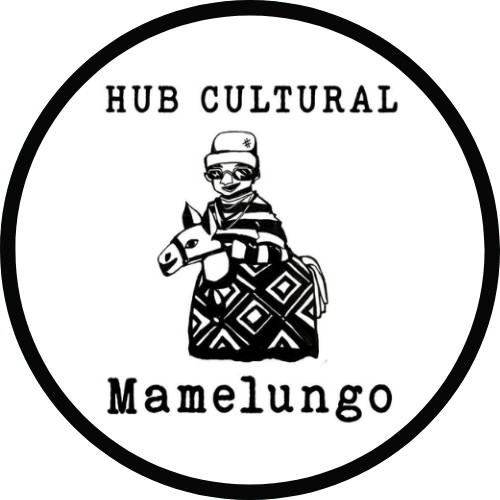 HUB CULTURAL - Mamelungo