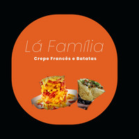 Lá Família Crepes e Batatas