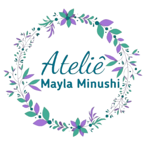 Ateliê Mayla Minushi
