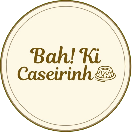 Bah! Ki Caseirinho