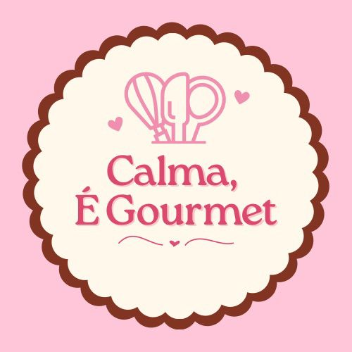 Calma, É Gourmet!