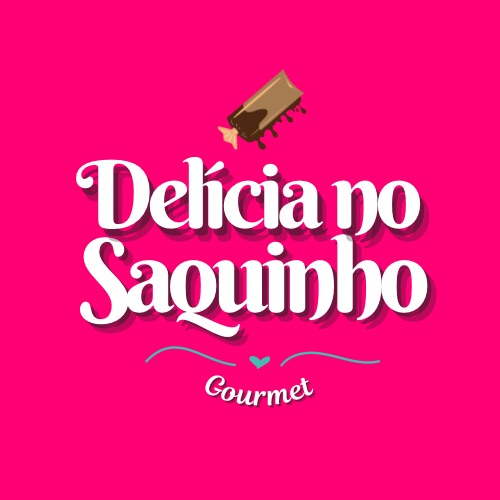 Delícia no Saquinho Gourmet