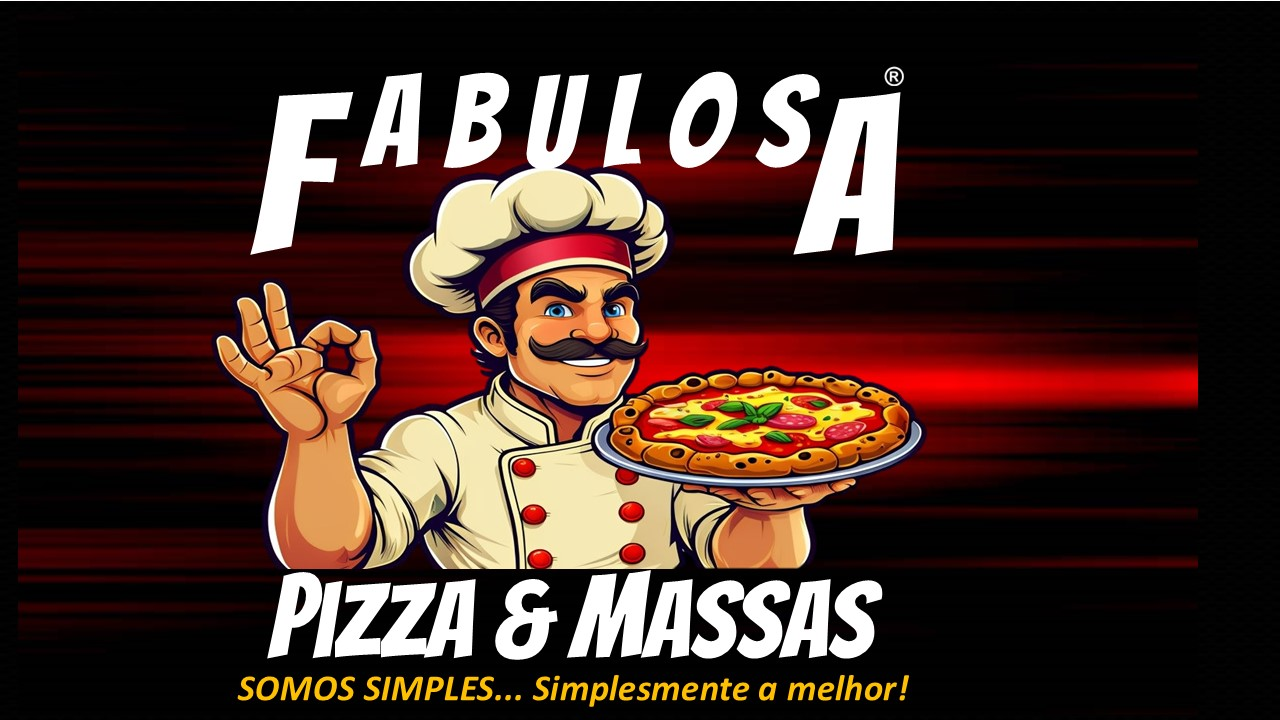 Fabulosa Pizza e Massas