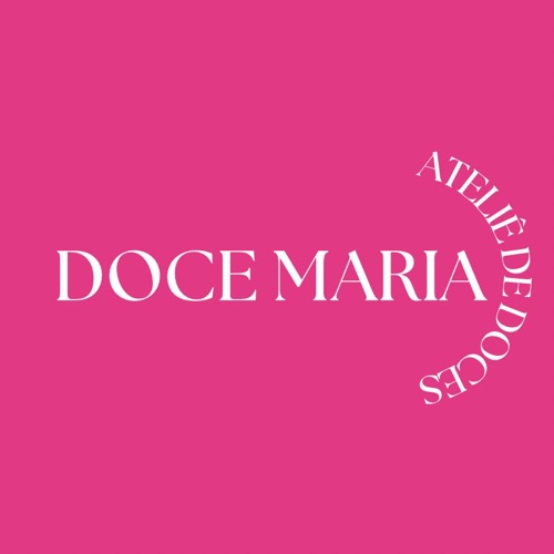 DOCE MARIA • ateliê de doces