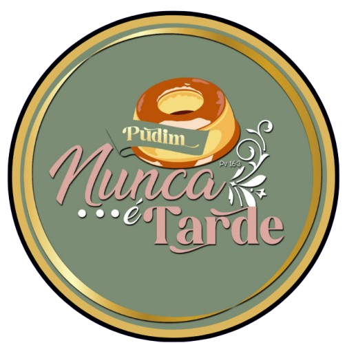 Pudim Nunca É Tarde
