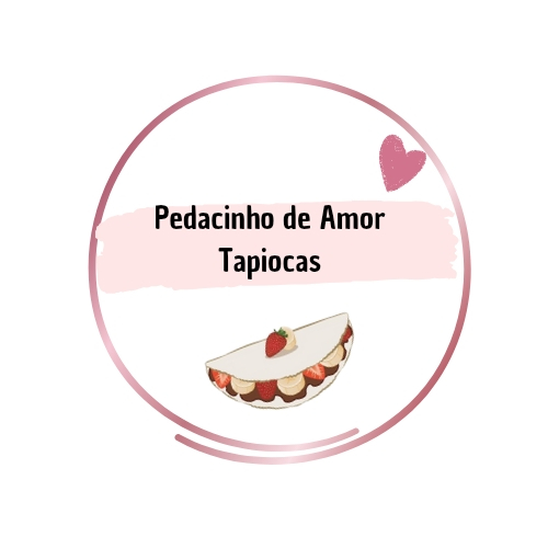 Pedacinho de amor Tapiocas