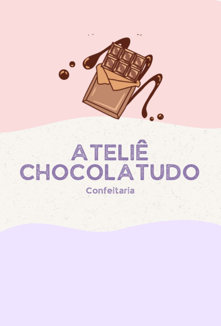 Ateliê Chocolatudo Confeitaria