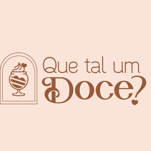 Que Tal um Doce?