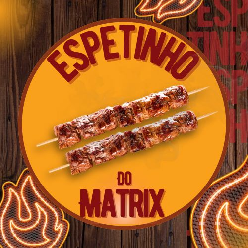 Espetinho do Matrix