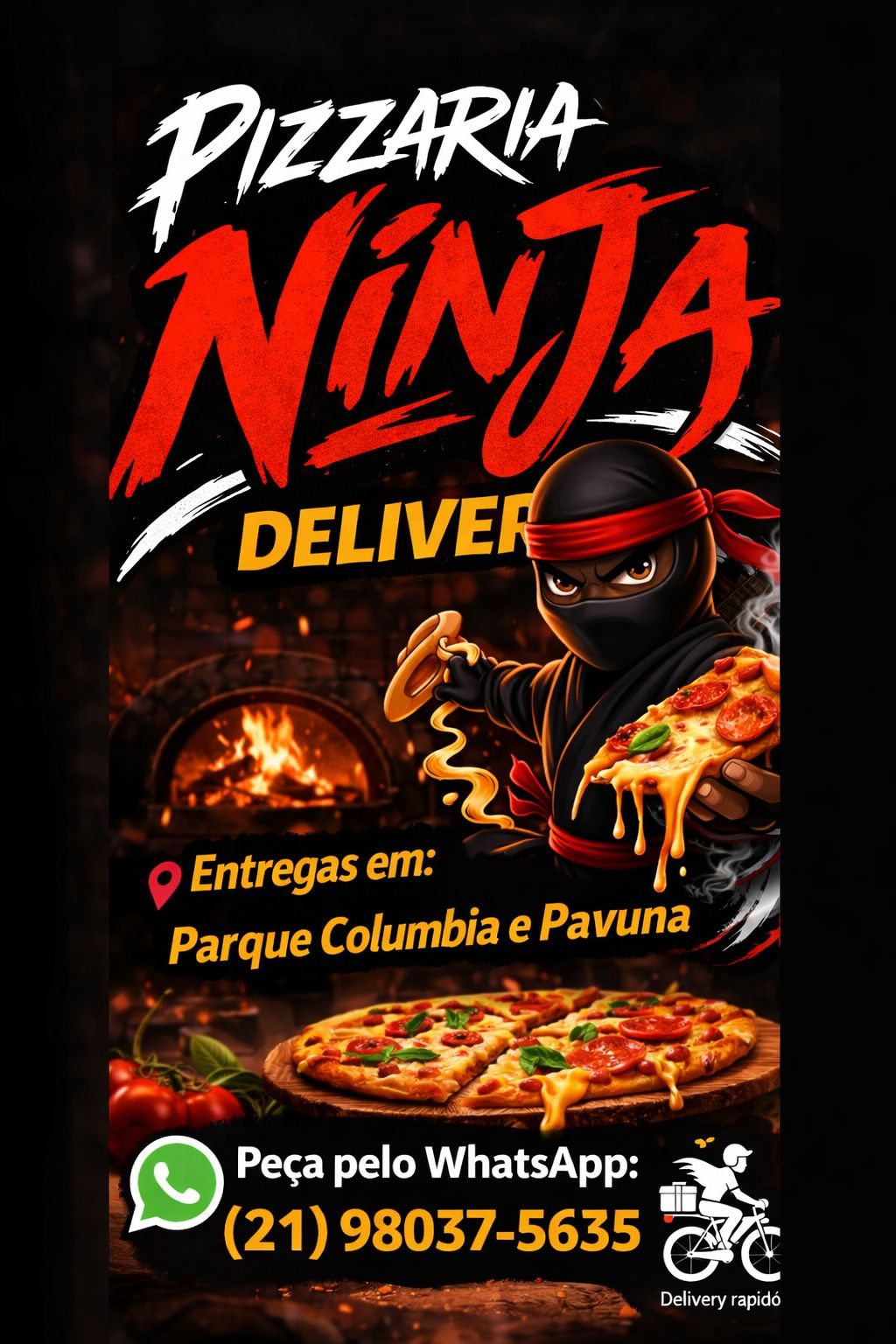 Pizzas Ninja e Dito e Feito