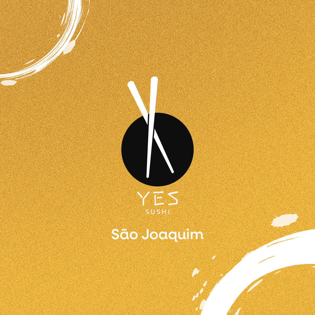 Yes sushi são Joaquim