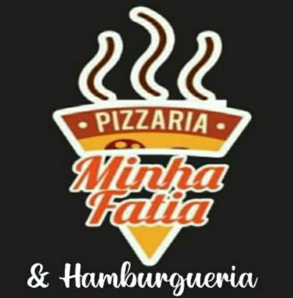 Pizzaria & Haburgueria Minha Fatia