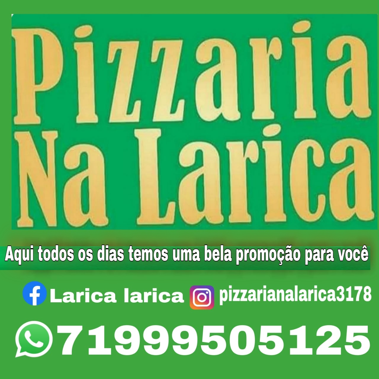 PIZZARIA NA LARICA