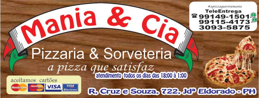 Pizzaria Mania e Cia LTDA