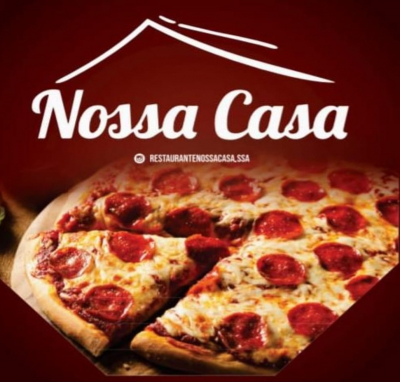 Casa Nossa Pizzaria - Pizzaria